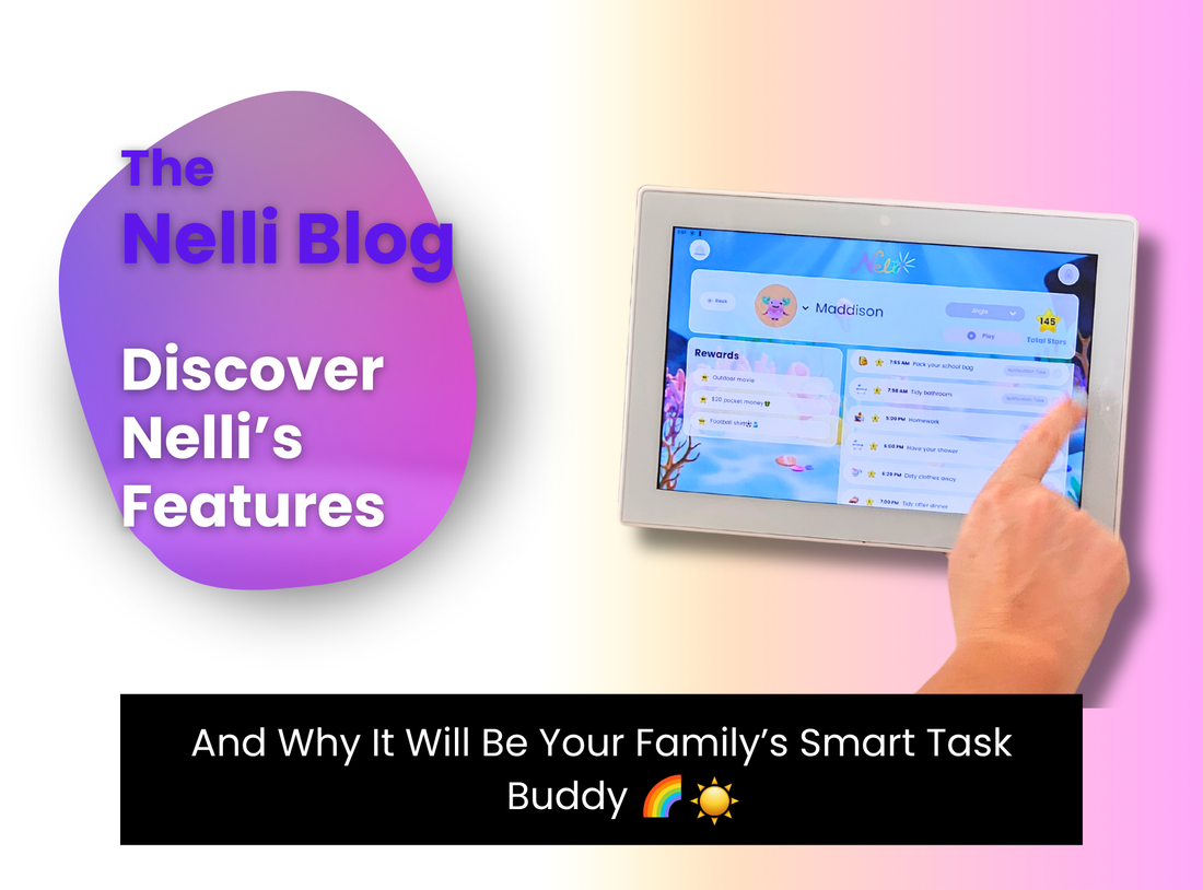 Discover Nelli’s Features And Why It Will Be Your Family’s Smart Task Buddy! 🌈☀️